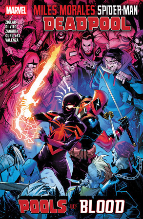 Miles Morales: Spider-Man/Deadpool – Pools of Blood TP