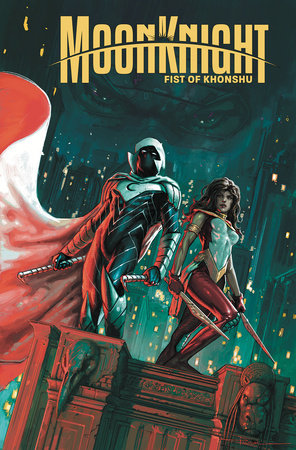 Moon Knight: Fist Of Khonshu Vol. 3 – We’re Outta Here