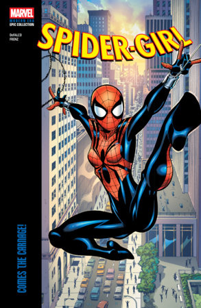 Spider-Girl Modern Era Epic Collection: Comes The Carnage! TP