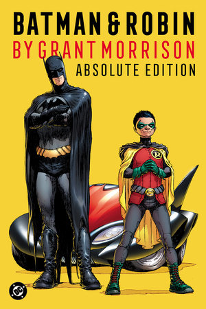 Batman & Robin by Grant Morrison: Absolute Edition HC