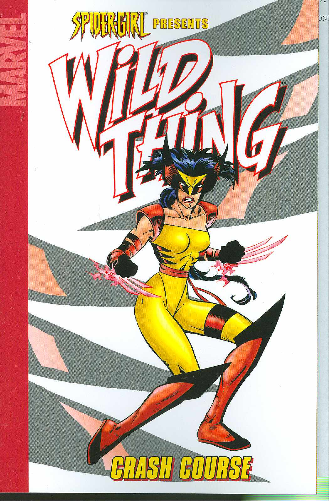 SPIDER-GIRL PRESENTS WILD THING CRASH COURSE DIGEST TP ***OOP***