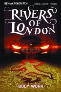 RIVERS OF LONDON TP VOL 01 BODY WORK (NEW PTG)