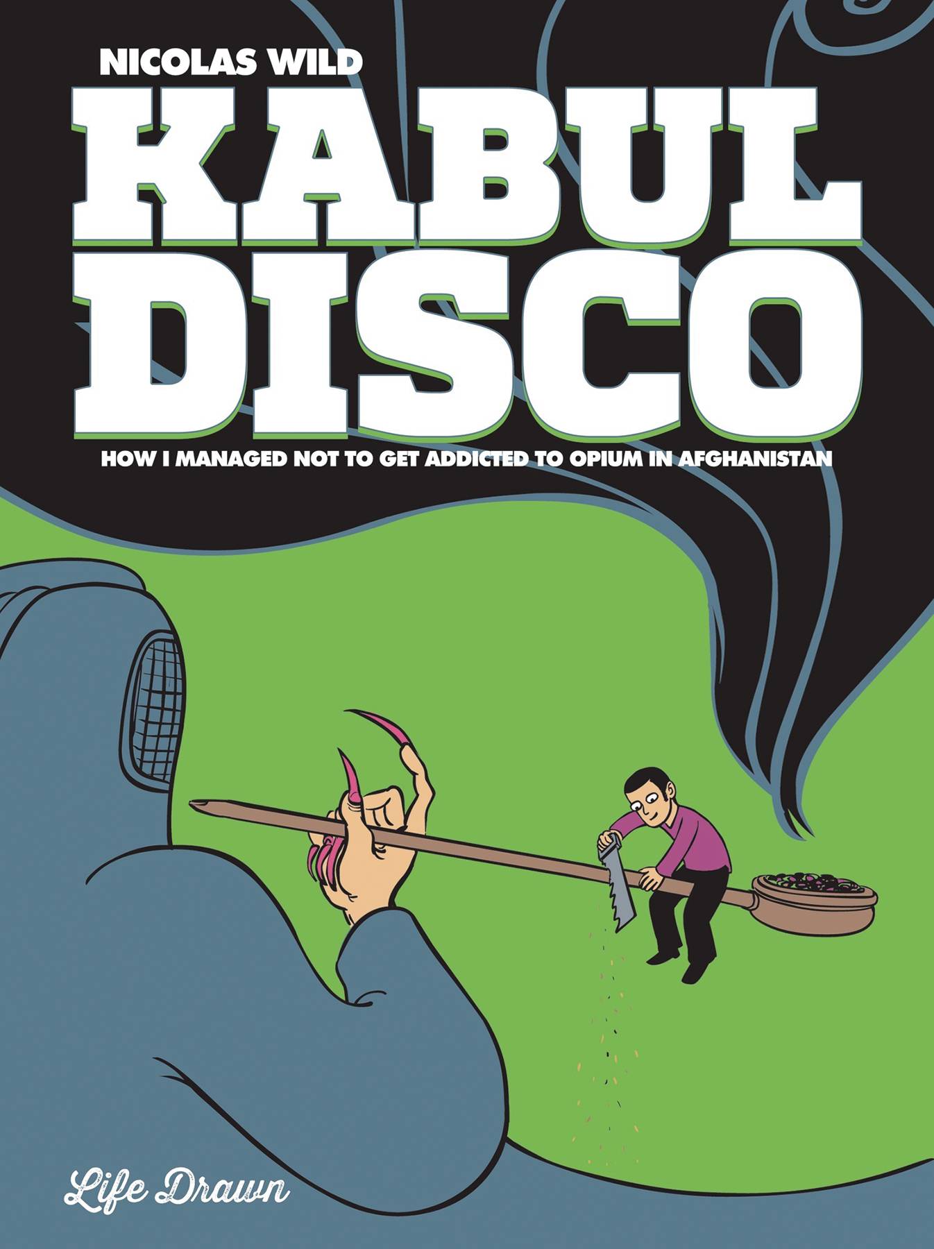 KABUL DISCO GN BOOK 02 (OF 2) MANAGED NOT ADDICTED OPIUM