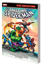 AMAZING SPIDER-MAN EPIC COLL TP SPIDER-MAN NO MORE NEW PTG ***OOP***