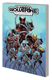 X LIVES OF WOLVERINE X DEATHS OF WOLVERINE TP