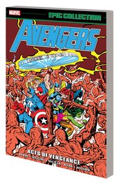AVENGERS EPIC COLLECTION TP ACTS OF VENGEANCE ***OOP***