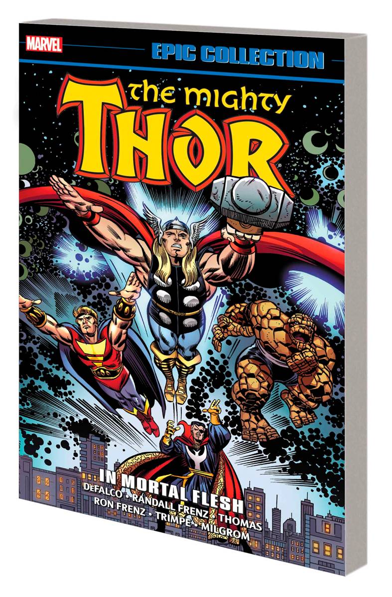 THOR EPIC COLLECTION TP IN MORTAL FLESH (2023 Printing)