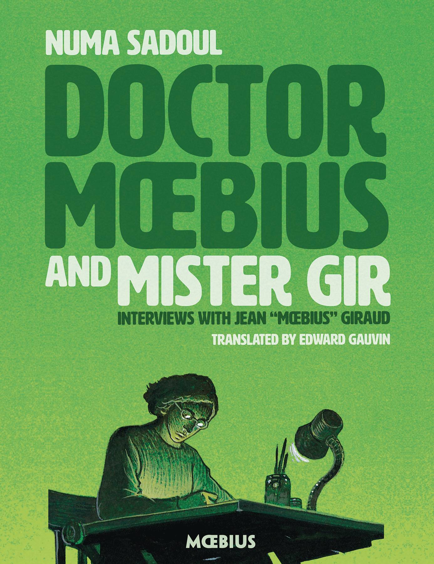 DOCTOR MOEBIUS & MISTER GIR TP