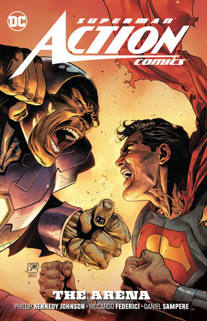 SUPERMAN ACTION COMICS VOL 02 THE ARENA