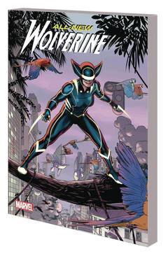 ALL NEW WOLVERINE TP VOL 06 OLD WOMAN LAURA ***OOP***