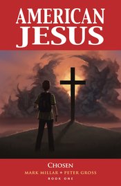 AMERICAN JESUS TP VOL 01 CHOSEN (NEW EDITION)