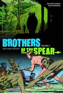 BROTHERS OF THE SPEAR ARCHIVES HC VOL 02 ***OOP***