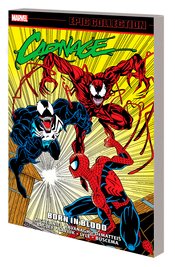 CARNAGE EPIC COLLECTION TP BORN IN BLOOD