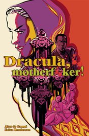 DRACULA MOTHERF–KER HC