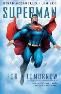 SUPERMAN FOR TOMORROW 15TH ANNIV DLX ED HC ***OOP***