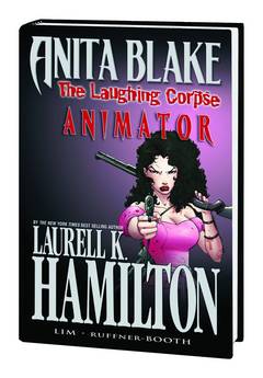 ANITA BLAKE PREM HC BOOK 01 LC ANIMATOR