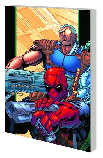 DEADPOOL & CABLE ULTIMATE COLLECTION TP BOOK 02