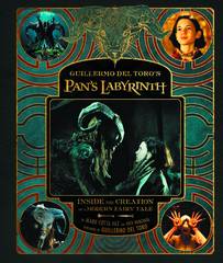 GUILLERMO DEL TOROS PANS LABYRINTH INSIDE CREATION HC