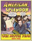AMERICAN SPLENDOR OUR MOVIE YEAR GN