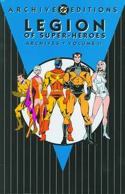 LEGION OF SUPER HEROES ARCHIVES HC VOL 11 ***OOP***