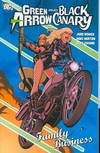 GREEN ARROW BLACK CANARY FAMILY BUSINESS TP ***OOP***
