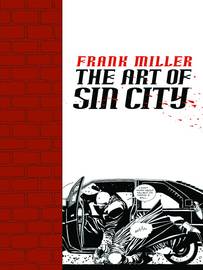FRANK MILLER ART OF SIN CITY TP