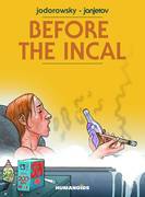 BEFORE THE INCAL HC NEW PTG