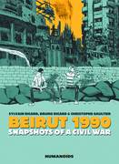 BEIRUT 1990 SNAPSHOTS OF A CIVIL WAR HC