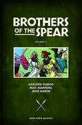 BROTHERS OF THE SPEAR ARCHIVES HC VOL 01 ***OOP***