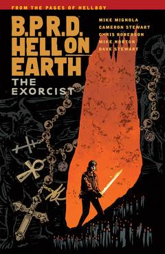 BPRD HELL ON EARTH TP VOL 14 THE EXORCIST
