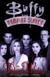 Buffy the Vampire Slayer – Vol. 1 The Dust Waltz