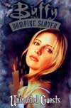 Buffy The Vampire Slayer – Vol. 3 Uninvited Guests