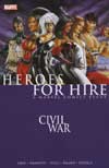HEROES FOR HIRE TP VOL 01 CIVIL WAR ***OOP***