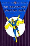 GOLDEN AGE DR FATE ARCHIVES HC VOL 01 ***OOP***