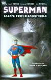 SUPERMAN ESCAPE FROM BIZARRO WORLD HC ***OOP***