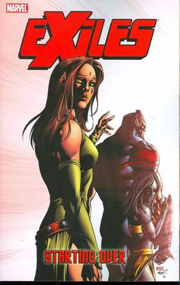 EXILES TP VOL 16 STARTING OVER ***OOP***