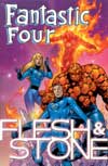Fantastic Four – Flesh and stone