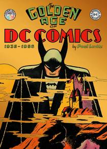 GOLDEN AGE OF DC COMICS 1935 – 1956 HC