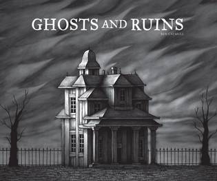 GHOSTS AND RUINS HC