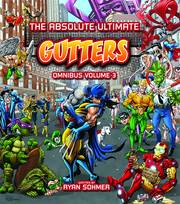 GUTTERS ABSOLUTE COMPLETE OMNIBUS HC VOL 03
