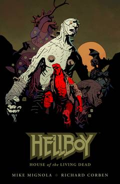 HELLBOY HOUSE OF THE LIVING DEAD HC ***OOP***