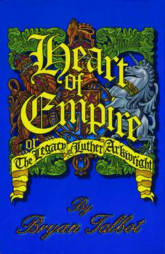 HEART OF EMPIRE THE LEGACY OF LUTHER ARKWRIGHT TP