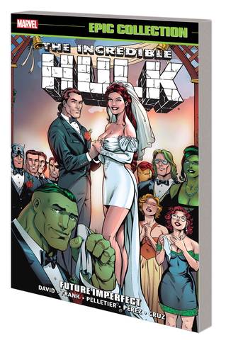 INCREDIBLE HULK EPIC COLLECTION TP FUTURE IMPERFECT ***OOP***