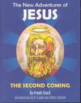 NEW ADVENTURES OF JESUS THE SECOND COMING GN