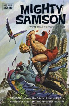 MIGHTY SAMSON ARCHIVES HC VOL 03 ***OOP***