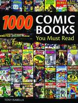 1000 COMIC BOOKS YOU MUST READ HC