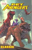 PET AVENGERS CLASSIC TP ***OUT OF PRINT***