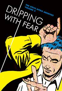 STEVE DITKO ARCHIVES HC VOL 05 DRIPPING FEAR