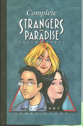 STRANGERS IN PARADISE BOOK 3 PART 4 HC