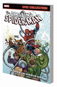 AMAZING SPIDER-MAN EPIC COLL TP RETURN OF SINISTER SIX ***OOP***